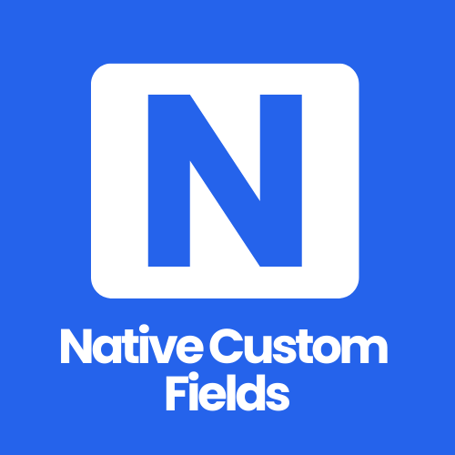 Native Custom Fields